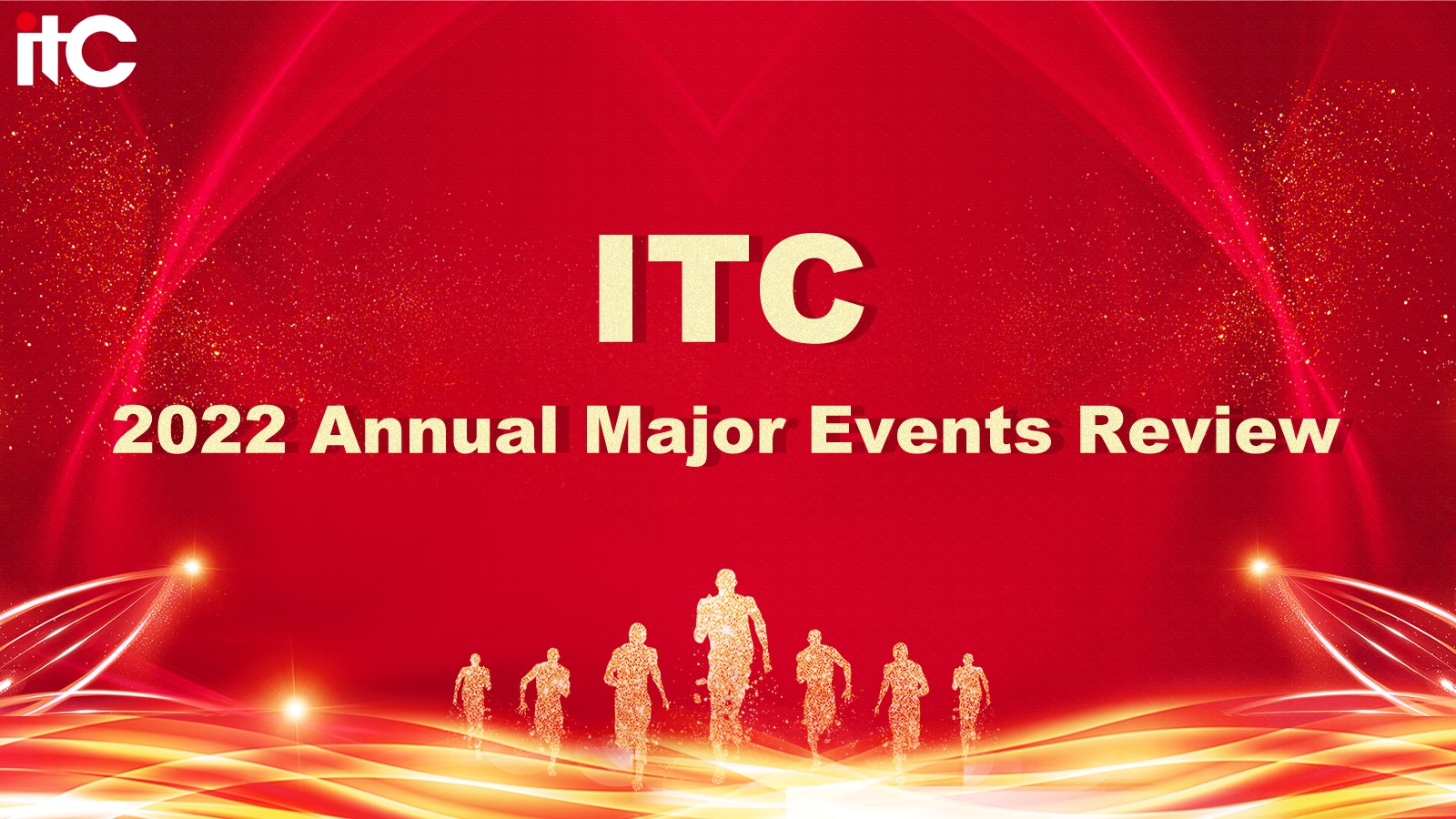 Revisión anual de los principales eventos de 2022 del itc