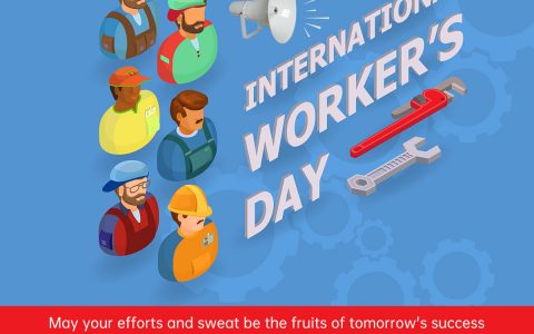 【Holiday Notice】Happy International Workers’ Day